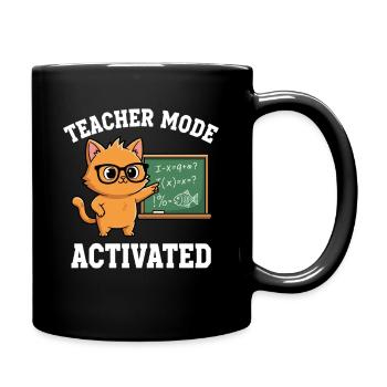 Teacher Mode Activated Lehrer Katze Lustig Spruch - Tasse einfarbig - Schwarz - Rechts