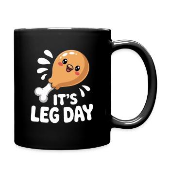 It's Leg Day Gym Cheat Day Bein Training Fitness - Tasse einfarbig - Schwarz - Rechts