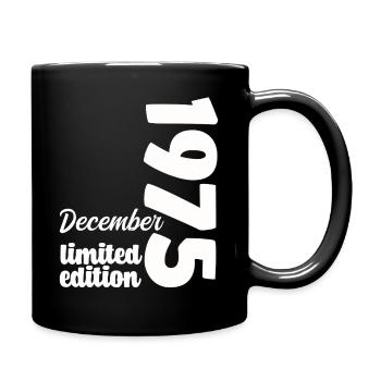 Geburtstag Dezember 1975 Limited Edition Geschenk - Tasse einfarbig - Schwarz - Rechts