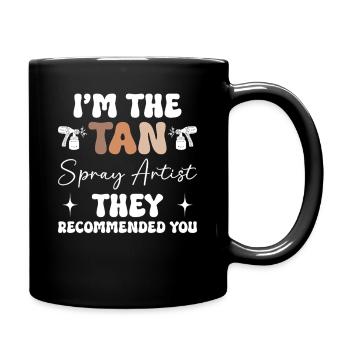Spraybräunungstechniker, Bräunungskünstlerin, Sprühbräunungstechniker. - Tasse einfarbig - Schwarz - Rechts