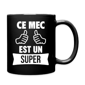 Ce Mec Est Un Super Personnalisable cadeau perso - Mug uni - noir - Droite