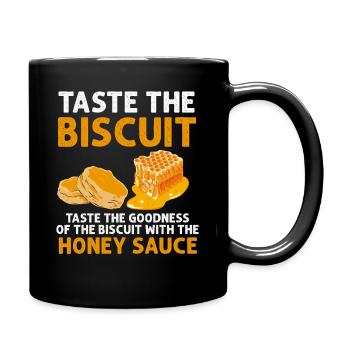 Goûtez le biscuit : sauce au miel - Mug uni - noir - Droite