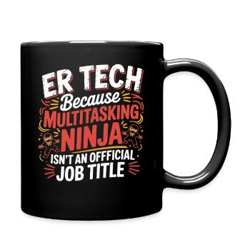 Tech Ninja: Multitasking Humor - Full Colour Mug - black - Right