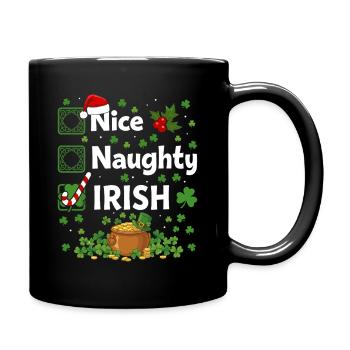 Nice Naughty Irish St Patrick - Tasse einfarbig - Schwarz - Rechts