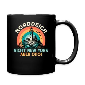 NORDDEICH NICHT NEW YORK ABER OHO Lustiges - Tasse einfarbig - Schwarz - Rechts