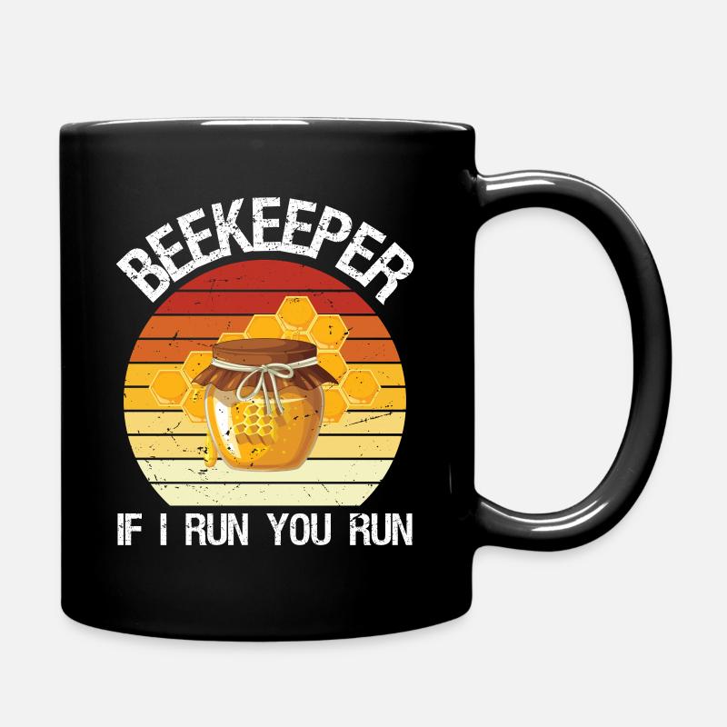 Beekeeper If I Run You Run Beekeeping Bee Lover - Tasse einfarbig - Schwarz