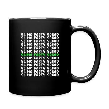 Slime Schleim Schleimig - Tasse einfarbig - Schwarz - Rechts