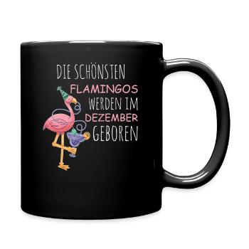 December Birthday Flamingo Saying Funny - Full Colour Mug - black - Right
