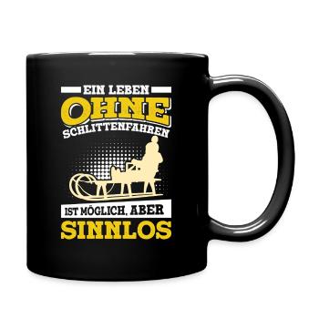 Rodeln EIN LEBEN OHNE SCHLITTENFAHREN SINNLOS - Tasse einfarbig - Schwarz - Rechts