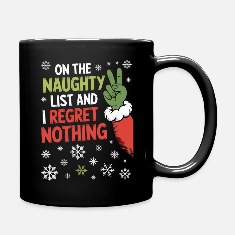 Naughty List I Regret Nothing - Full Colour Mug - black