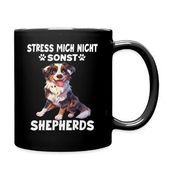 Hunde Sprüche Hundeliebhaber Geschenk Gassi Aussie - Tasse einfarbig - Schwarz - Rechts