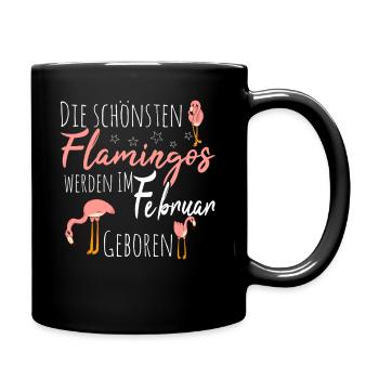 February Birthday Flamingo Saying Funny - Full Colour Mug - black - Right