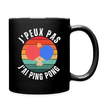 Ich kann nicht Ich Habe Pingpong Humor Geschenk - Tasse einfarbig - Schwarz - Rechts