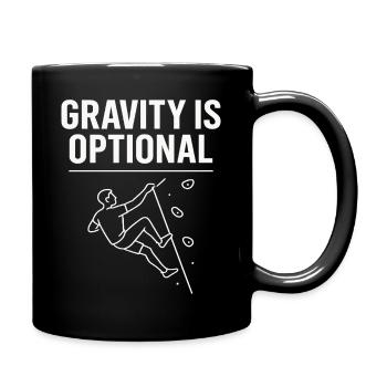 La gravité est une déclaration optionnelle pour l’escalade - Mug uni - noir - Droite