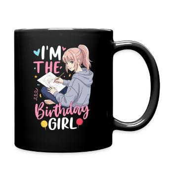 Je suis la fille d’anniversaire - Mug uni - noir - Droite