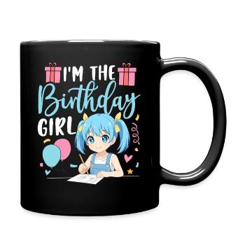 Je suis la fille d’anniversaire - Mug uni - noir - Droite