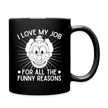 Image de cirque : Idée cadeau de clown J’adore mon travail - Mug uni - noir - Droite