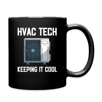 HVAC Tech Keeping It Cool Spruch Techniker - Tasse einfarbig - Schwarz - Rechts
