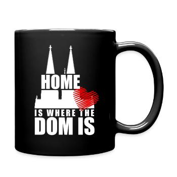 Köln Home Is Where The Dom Is Kölner Karneval Köln - Tasse einfarbig - Schwarz - Rechts