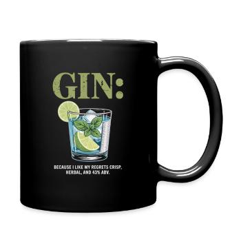 Gin Because I Like My Regrets Crisp Herbal 43% - Tasse einfarbig - Schwarz - Rechts