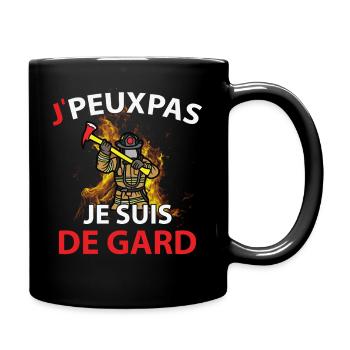 Je peux pas J'ai Suis de Gard - Mug uni - noir - Droite
