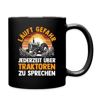 Trecker Landwirt Bauer Traktorfahrer Traktor - Tasse einfarbig - Schwarz - Rechts