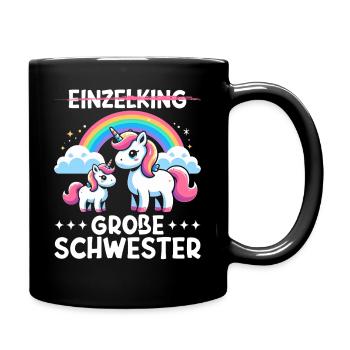 Große Schwester Einhornliebhaber Ältere Baby - Tasse einfarbig - Schwarz - Rechts