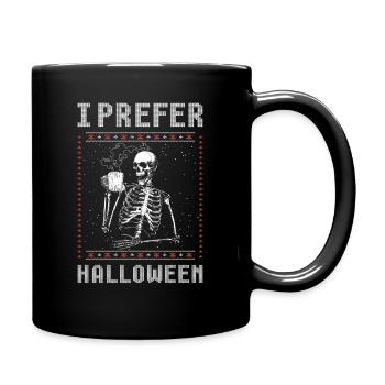 Ich bevorzuge Halloween-Männer-Weihnachtsskelette - Tasse einfarbig - Schwarz - Rechts