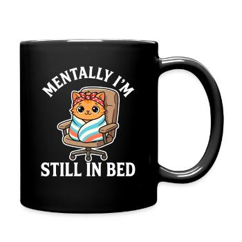 Mentally I’m Still In Bed Cozy Cat - Full Colour Mug - black - Right