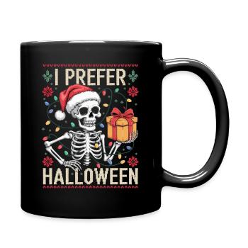 Ich bevorzuge Halloween-sarkastisches Weihnachten - Tasse einfarbig - Schwarz - Rechts