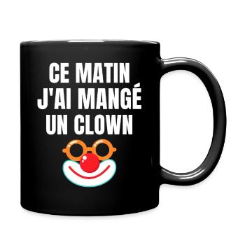 Clown, lustige Phrasen, Humor, lustig - Tasse einfarbig - Schwarz - Rechts