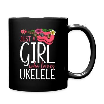 Hawaiian Ukulele Uke Girl Just A - Tasse einfarbig - Schwarz - Rechts