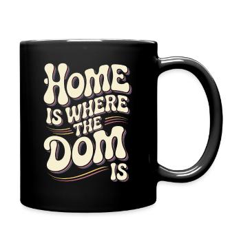 Köln Home Is Where The Dom Is Kölner Karneval Köln - Tasse einfarbig - Schwarz - Rechts