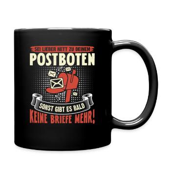 Postman BETTER BE NET TO YOUR POSTMAN - Full Colour Mug - black - Right