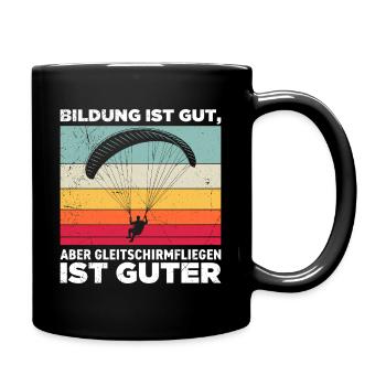 Parapente : L’ÉDUCATION EST UNE BONNE CHOSE EN PARAPENTE - Mug uni - noir - Droite