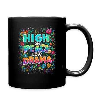 Enivré de paix, sans drame, le flower power - Mug uni - noir - Droite