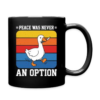 Frieden war nie eine Option Goose Retro - Tasse einfarbig - Schwarz - Rechts