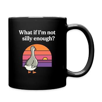 What If I’m Not Silly Enough Funny Goose Retro - Full Colour Mug - black - Right