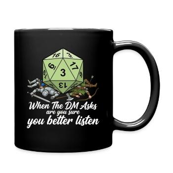 Bist du sicher? – Lustiges Rollenspiel GM Design - Tasse einfarbig - Schwarz - Rechts