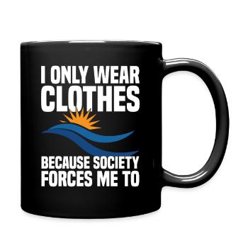 Nudismus-Accessoires Nacktheit Naturismus Liebhaber - Tasse einfarbig - Schwarz - Rechts