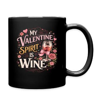 Valentine's spirit is wine - Full Colour Mug - black - Right