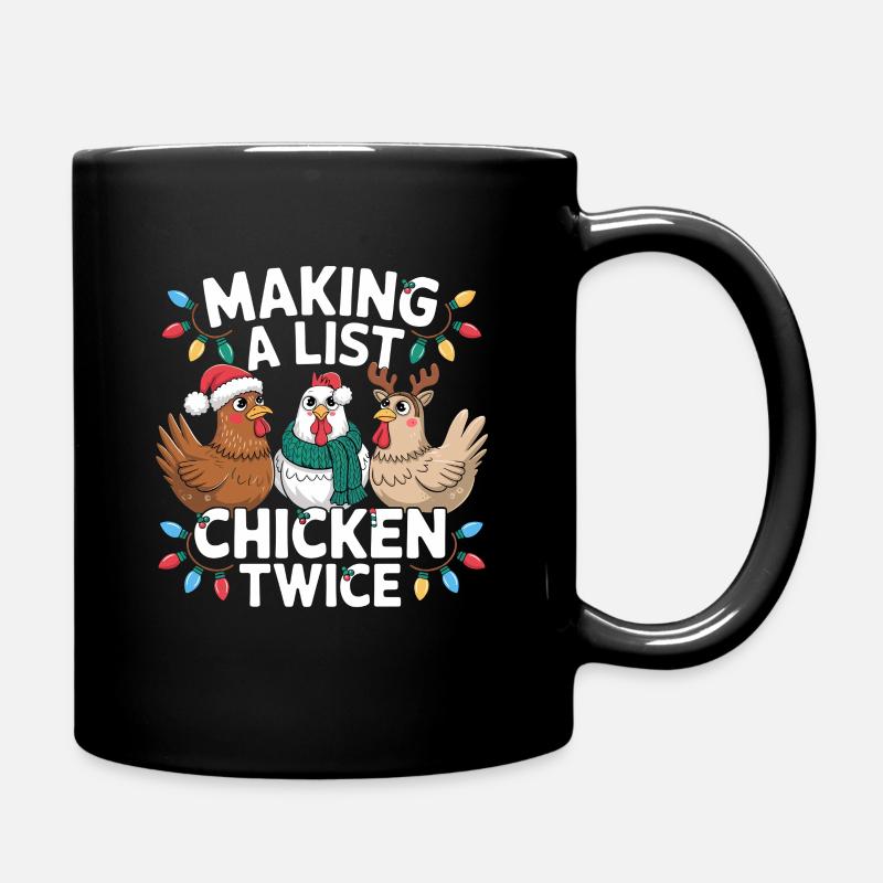  Making A List Chicken Twice Lustiger Weihnachts - Tasse einfarbig - Schwarz