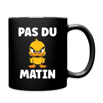 Canard grognon Pas du Matin - Mug uni - noir - Droite