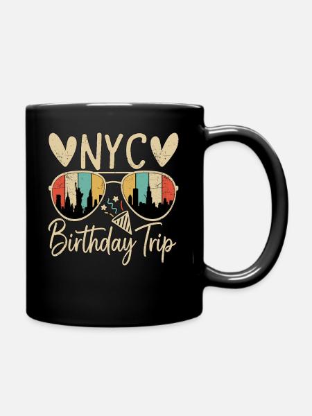 NYC Birthday Trip - Tasse einfarbig - Schwarz