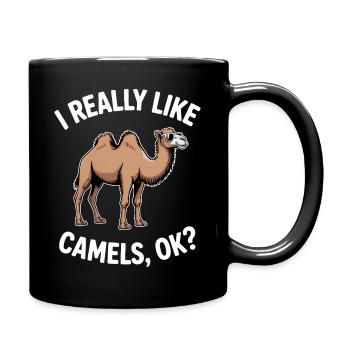 Kamele Spruch Lustiges Kamele Geschenk - Tasse einfarbig - Schwarz - Rechts