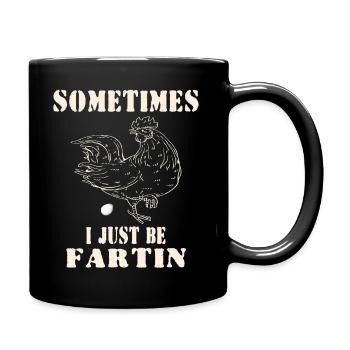 Manchmal bin ich einfach – lustiges Meme-Hühnerei - Tasse einfarbig - Schwarz - Rechts