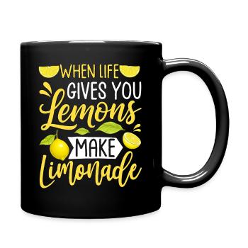 Quand la vie te donne des citrons, fais de la limonade - Mug uni - noir - Droite