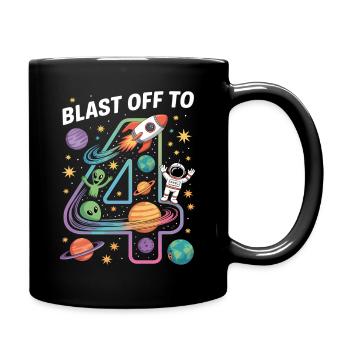 Departure into space 4th birthday children's birthday party - Full Colour Mug - black - Right