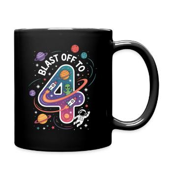 Departure into space 4th birthday children's birthday party - Full Colour Mug - black - Right