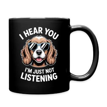Cocker Spaniel Spruch Witz Cocker Spaniel Geschenk - Tasse einfarbig - Schwarz - Rechts